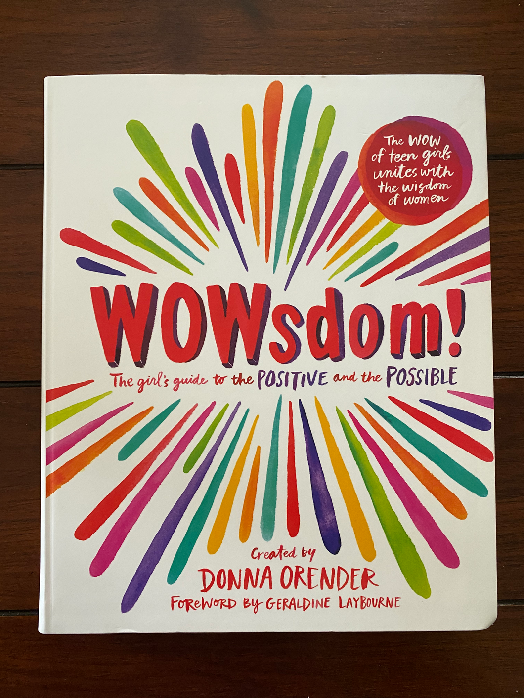 WOWsdom! The Girls Guide to the Positive and the Possible